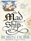 The Mad Ship (eBook): The Liveship Traders Trilogy, Book 2